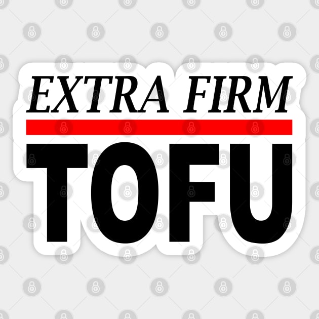 Extra Firm Tofu Sticker by loeye